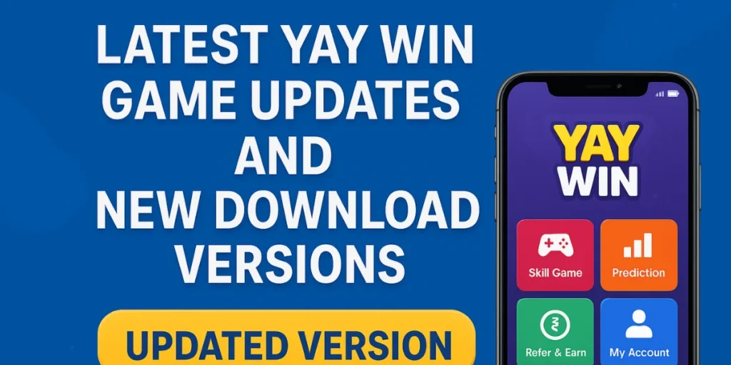 Latest Yay Win Game Updates