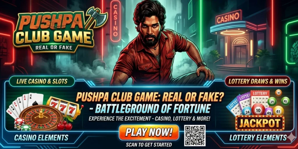 Pushpa Club Game Real or Fake
